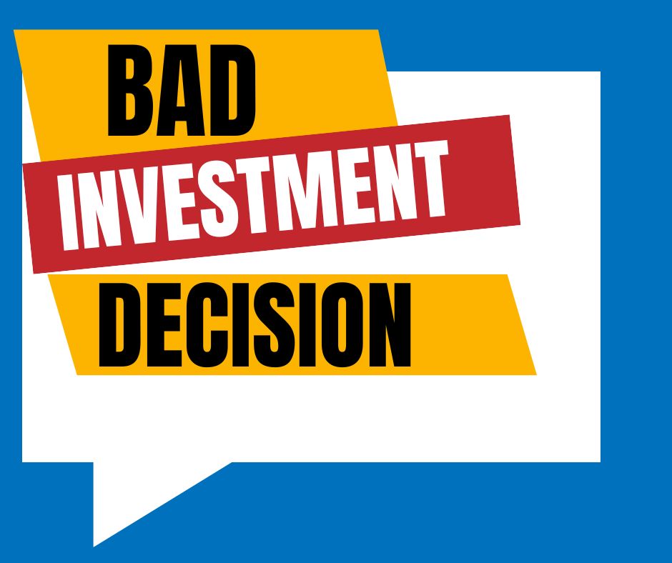 bad equity investment decisions